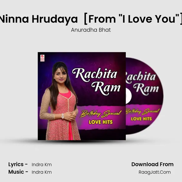 Ninna Hrudaya (Female) [From I Love You] mp3 song