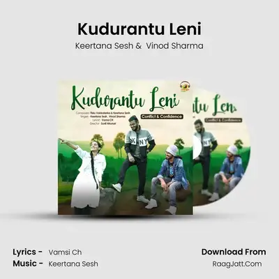 Kudurantu Leni MP3 Song by Keertana Sesh Cover