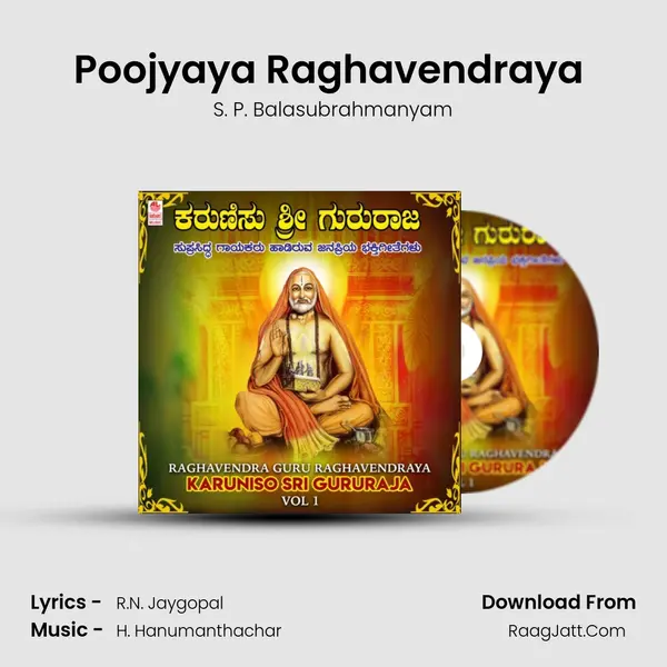 Poojyaya Raghavendraya (From "Banni Mantraalayake") Cover