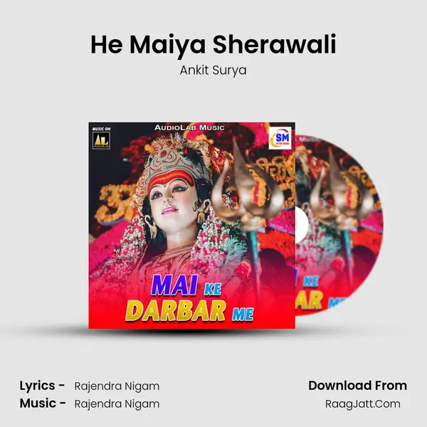 He Maiya Sherawali MP3 Song by Ankit Surya Cover