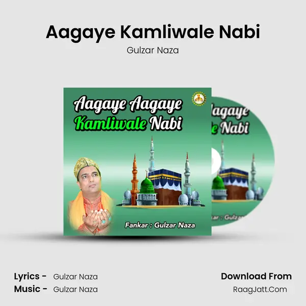 Aagaye Kamliwale Nabi mp3 song