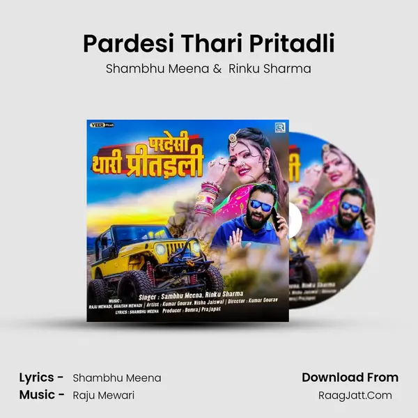 Pardesi Thari Pritadli - 