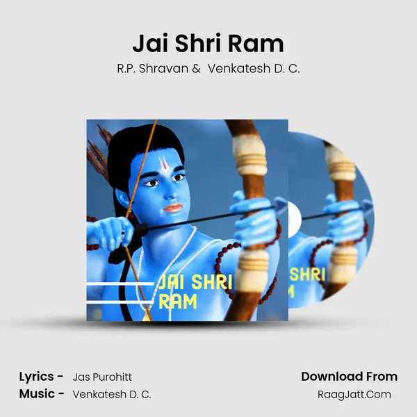 Jai Shri Ram MP3 Song by R.P. Shravan Cover