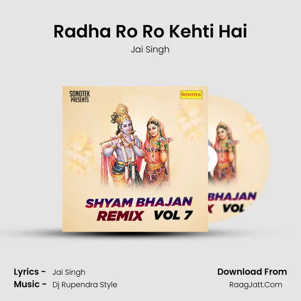 Radha Ro Ro Kehti Hai MP3 Song by Jai Singh Cover