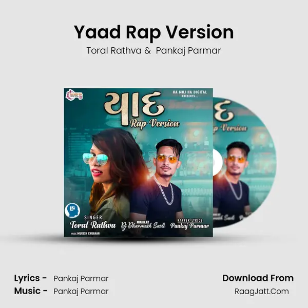 Yaad Rap Version MP3 Song by Toral Rathva Cover