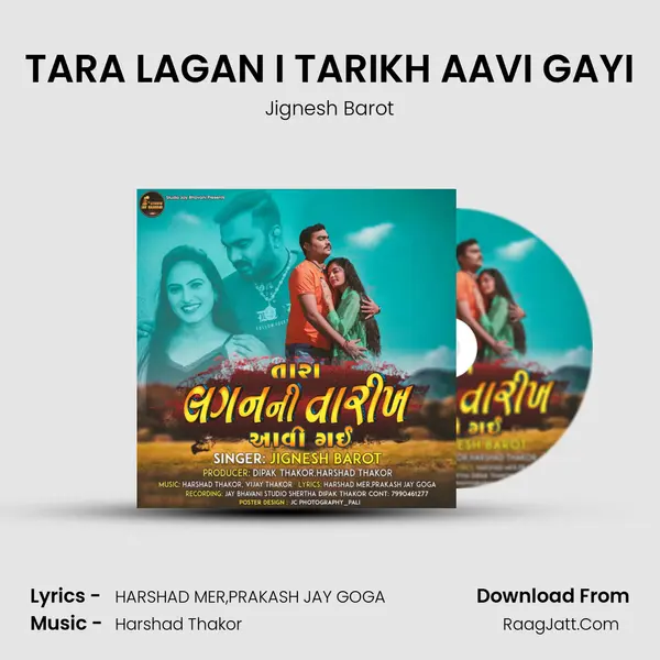 TARA LAGAN I TARIKH AAVI GAYI - Jignesh Barot