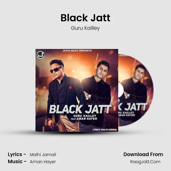 Black Jatt MP3 Song by Guru Kailley Cover