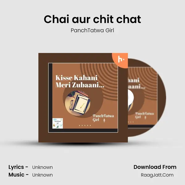 Chai aur chit chat MP3 Song by PanchTatwa Girl Cover