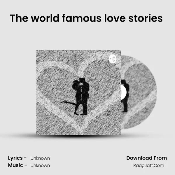 The world famous love stories (including sidhu moose wala life story) MP3 Song by  Cover