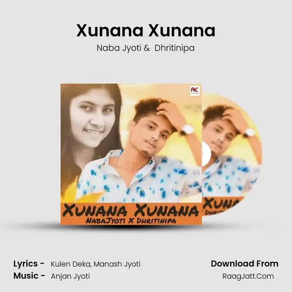 Xunana Xunana - Naba Jyoti