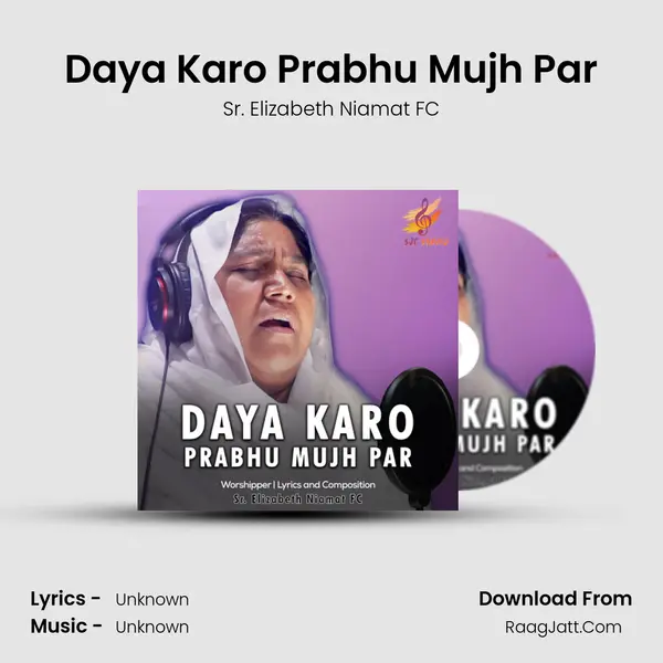 Daya Karo Prabhu Mujh Par - 