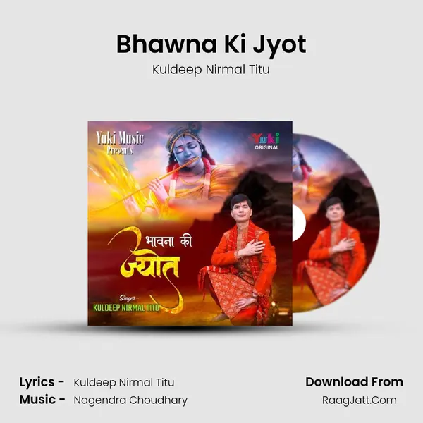 Bhawna Ki Jyot MP3 Song by Kuldeep Nirmal Titu Cover
