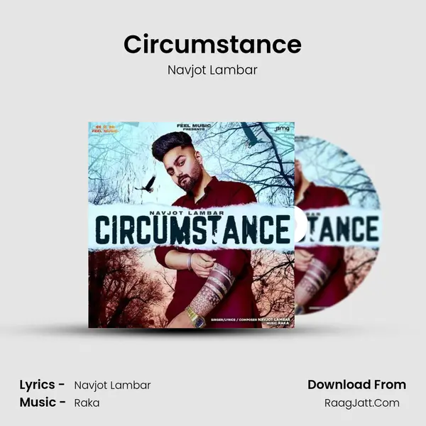 Circumstance MP3 Song by Navjot Lambar Cover