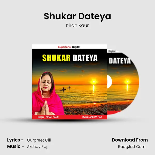 Shukar Dateya mp3 song