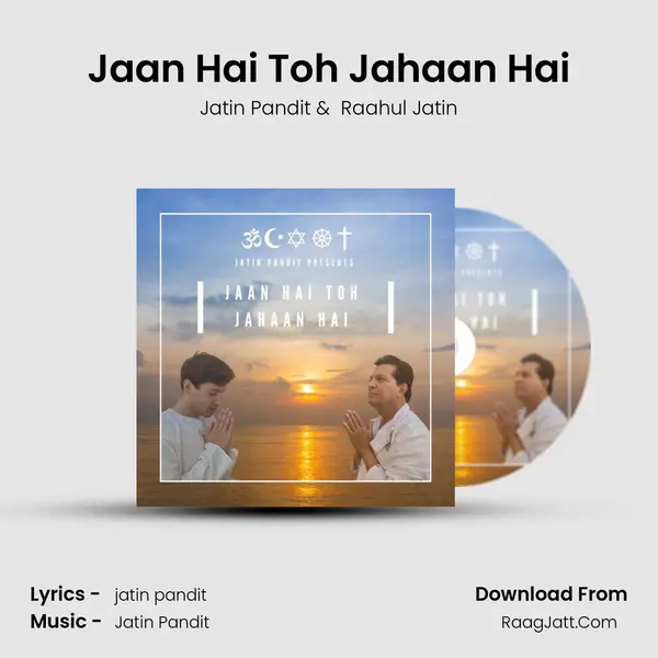 Jaan Hai Toh Jahaan Hai MP3 Song by Jatin Pandit Cover