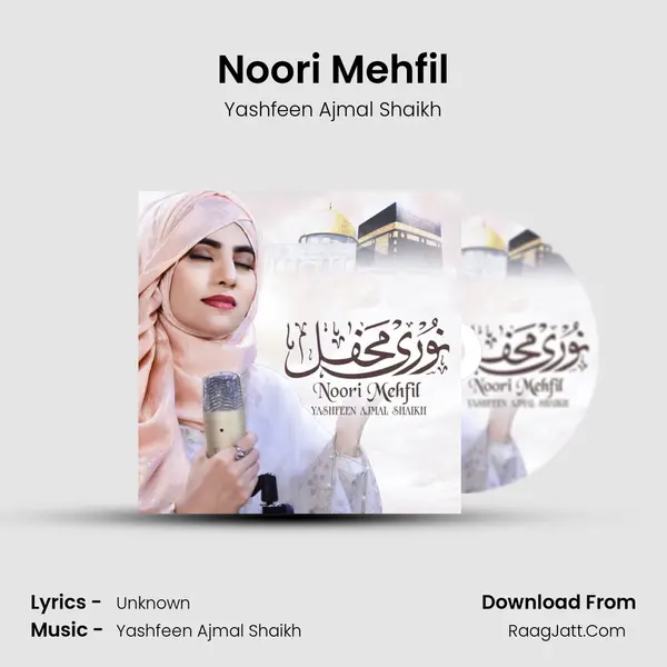 Noori Mehfil mp3 song