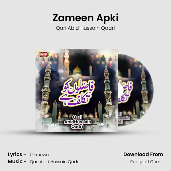 Zameen Apki MP3 Song by Qari Abid Hussain Qadri Cover