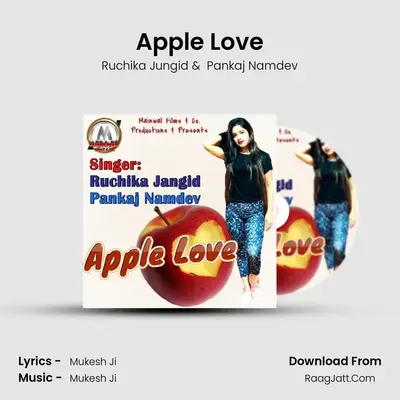 Apple Love MP3 Song by Ruchika Jungid Cover