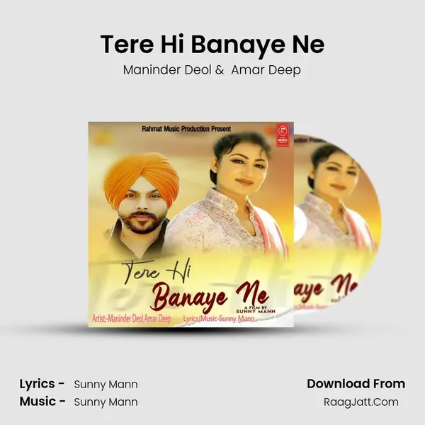 Tere Hi Banaye Ne MP3 Song by Maninder Deol Cover