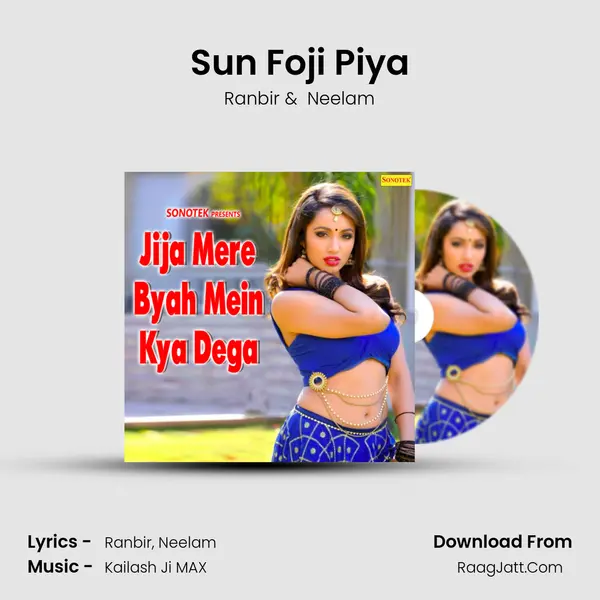 Sun Foji Piya MP3 Song by Ranbir Cover