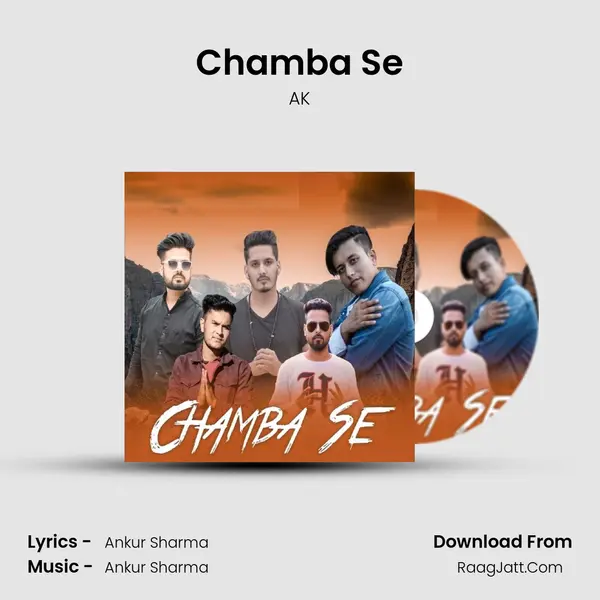 Chamba Se MP3 Song by AK Cover