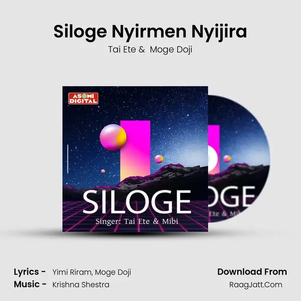 Siloge Nyirmen Nyijira MP3 Song by Tai Ete Cover