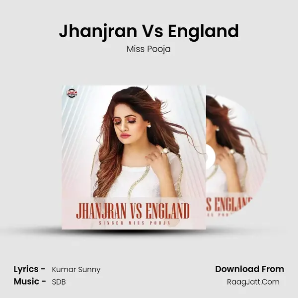 Jhanjran Vs England mp3 song