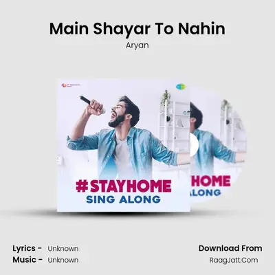 Main Shayar To Nahin Cover