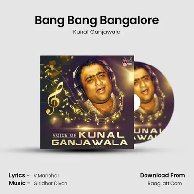 Bang Bang Bangalore mp3 song
