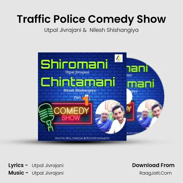 Traffic Police Comedy Show MP3 Song by Utpal Jivrajani Cover