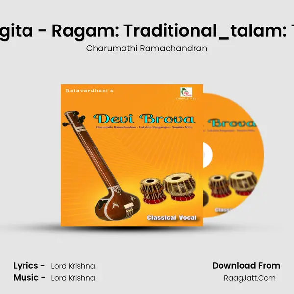 Bhagavadgita - Ragam: Traditional_talam: Traditional MP3 Song by Charumathi Ramachandran Cover