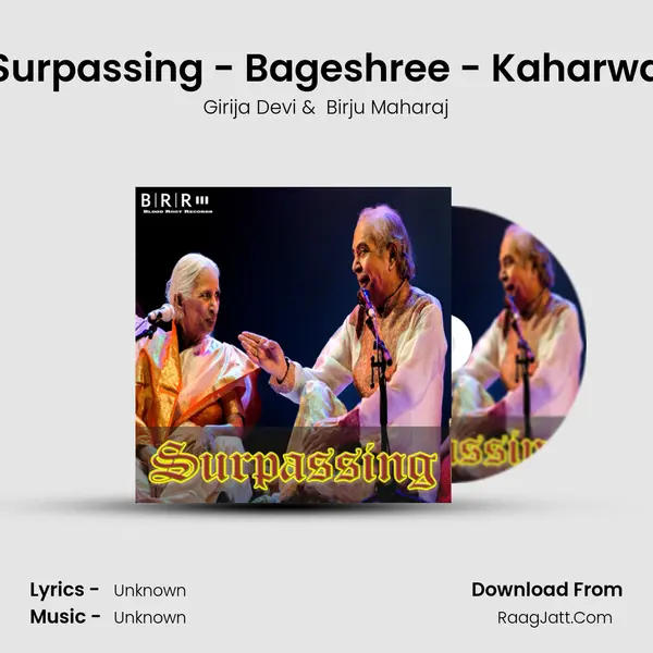 Surpassing - Bageshree - Kaharwa mp3 song