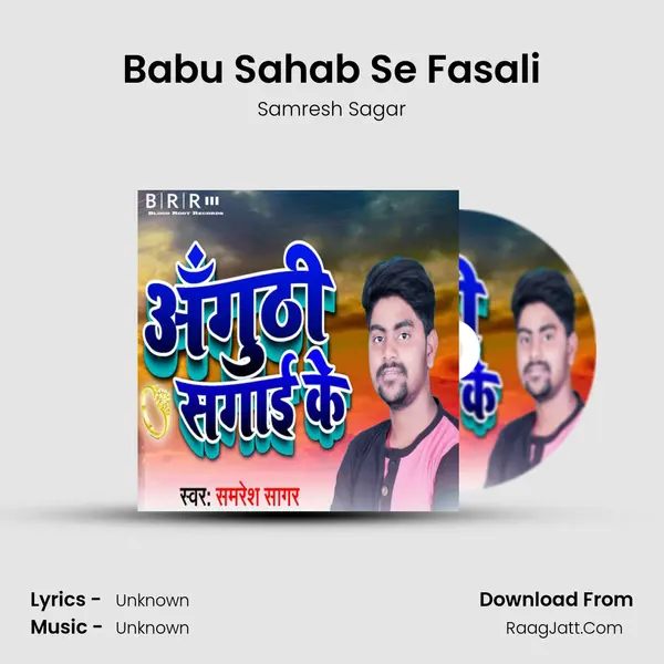Babu Sahab Se Fasali MP3 Song by Samresh Sagar Cover