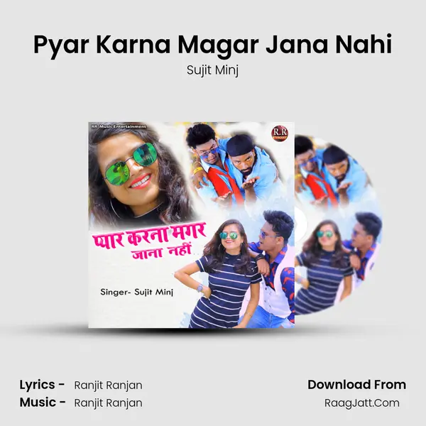 Pyar Karna Magar Jana Nahi mp3 song