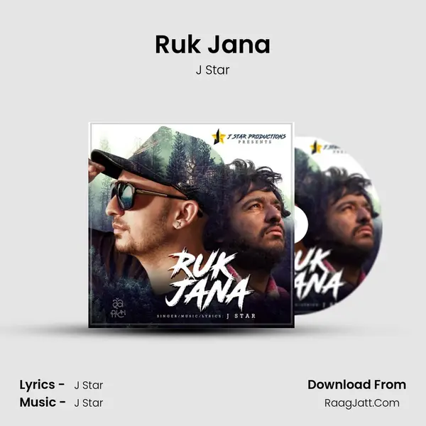 Ruk Jana mp3 song