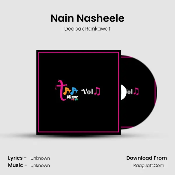 Nain Nasheele MP3 Song by Deepak Rankawat Cover