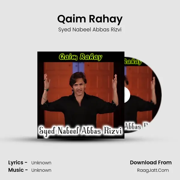 Qaim Rahay MP3 Song by Syed Nabeel Abbas Rizvi Cover