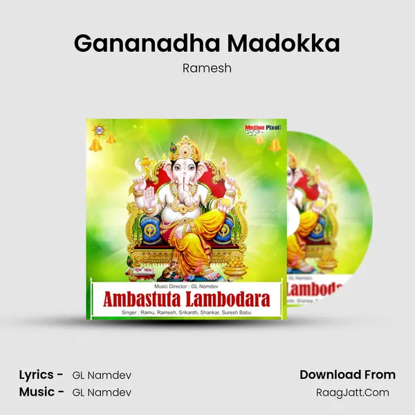 Gananadha Madokka MP3 Song by Ramesh Cover