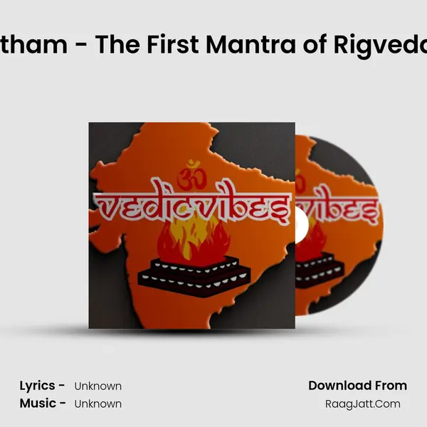 Agnimeele Purohitham - The First Mantra of Rigveda (Agni Suktham) by Sangubhatla MP3 Song by  Cover