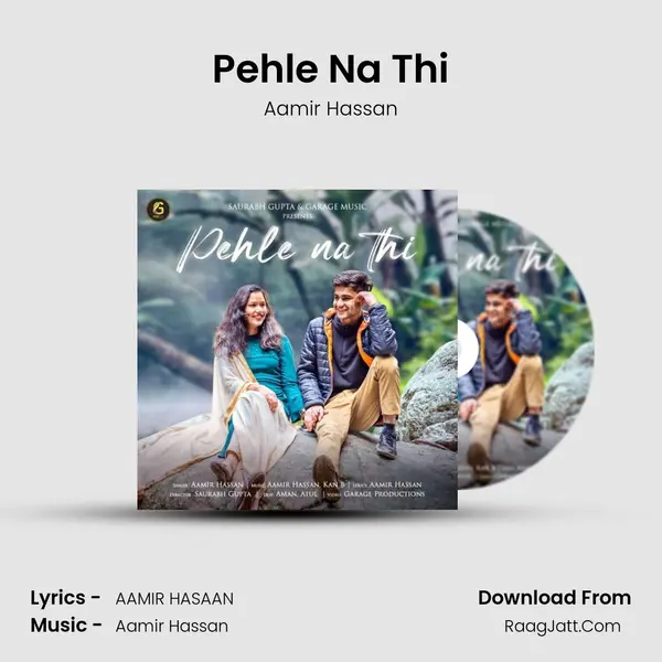 Pehle Na Thi mp3 song