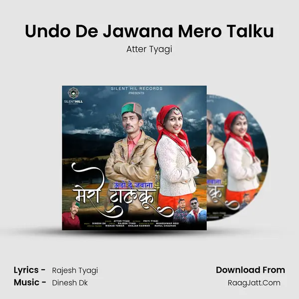 Undo De Jawana Mero Talku MP3 Song by Atter Tyagi Cover