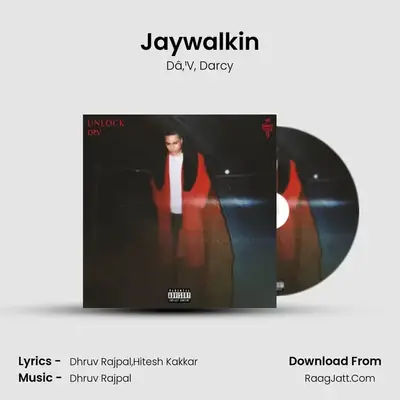 Jaywalkin MP3 Song by Dâ‚¹V Cover