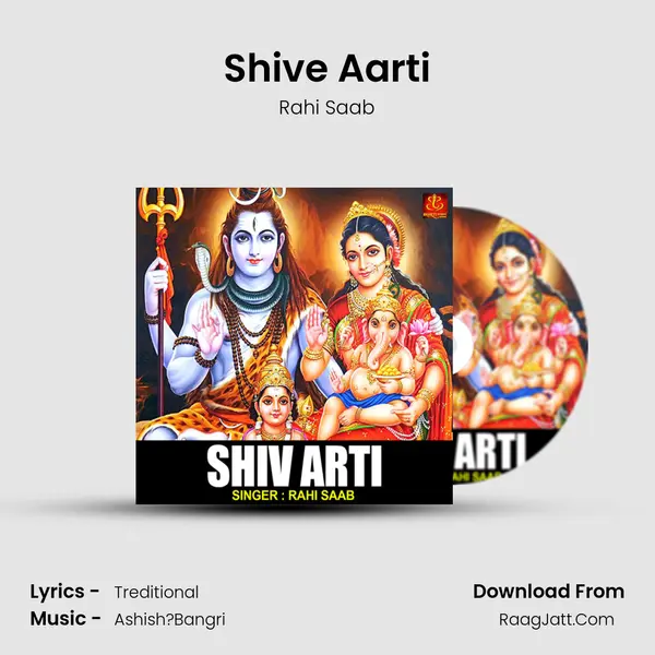 Shive Aarti MP3 Song by Rahi Saab Cover