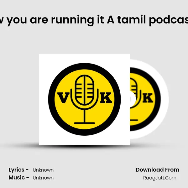 Life is a race How you are running it A tamil podcast Hosted by Jeni MP3 Song by  Cover