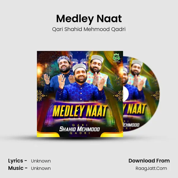 Medley Naat mp3 song
