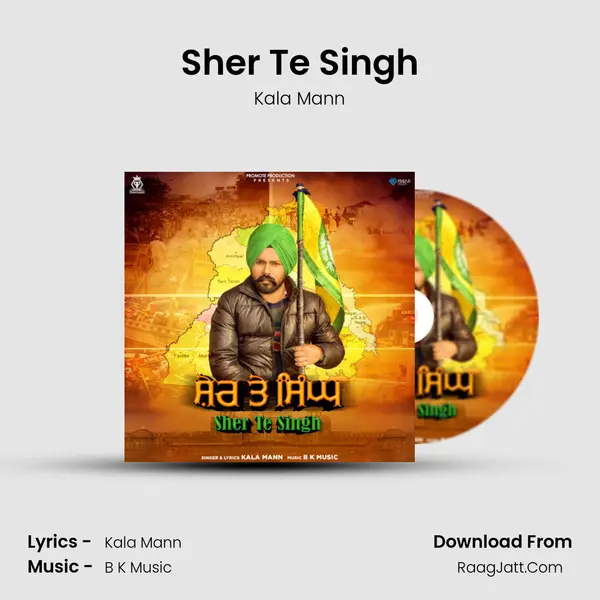 Sher Te Singh - Kala Mann