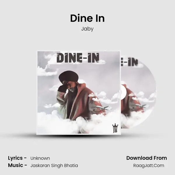 Dine In MP3 Song by Jaby Cover