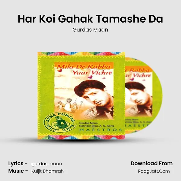 Har Koi Gahak Tamashe Da MP3 Song by Gurdas Maan Cover