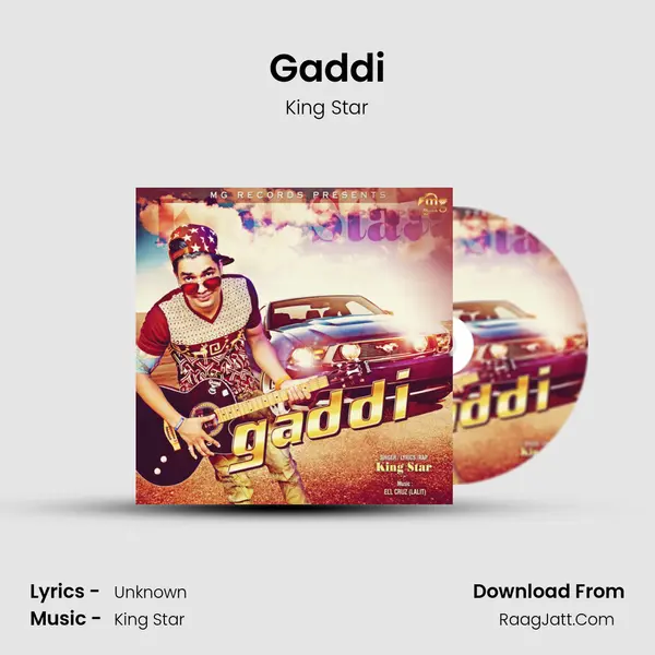 Gaddi MP3 Song by King Star Cover