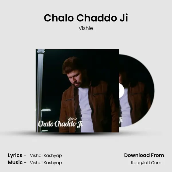 Chalo Chaddo Ji MP3 Song by Vishie Cover